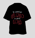 T-Shirt "Loca"